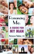 Romancing Me: A Guide for My Man... - Bild 1