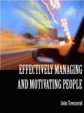 Effectively Managing and Motivating People (eBook, ePUB)