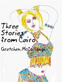 Cover Three Stories from Cairo (eBook, ePUB)