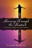 Shining Through the Shadows (eBook, ePUB)