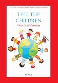 Tell The Children (eBook, ePUB)