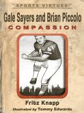 Gale Sayers and Brian Piccolo (eBook, ePUB)