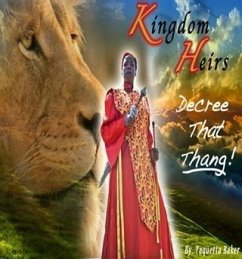 Cover Kingdom Heirs Decree That Thang! (eBook, ePUB)