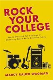 Rock Your College (eBook, ePUB)