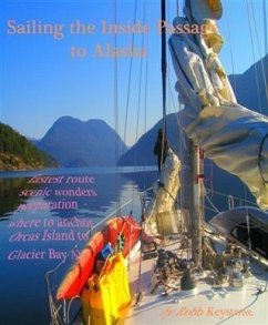 Cover Sailing The Inside Passage To Alaska (eBook, ePUB)