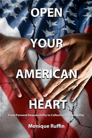 Open Your American Heart (eBook, ePUB) Open Your American Heart (eBook, ePUB)