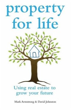 Property for Life (eBook, PDF) - Armstrong, Mark; Johnston, David; Marsden, Fiona
