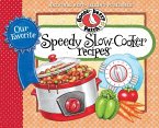 Our Favorite Speedy Slow-Cooker Recipes (eBook, ePUB)