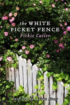 Cover White Picket Fence (eBook, ePUB)