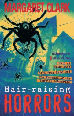 Hair Raising Horrors (3 In 1) (eBook, ePUB) - Clark, Margaret