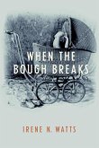 When the Bough Breaks (eBook, ePUB)