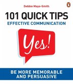 101 Quick Tips: Effective Communication (eBook, ePUB)