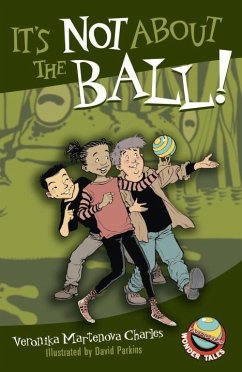 Cover It's Not About the Ball! (eBook, ePUB)