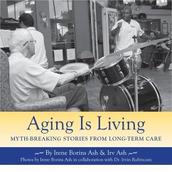 Aging Is Living (eBook, ePUB) - Borins Ash, Irene; Ash, Irv