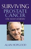 Surviving Prostate Cancer (eBook, ePUB)