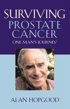 Surviving Prostate Cancer (eBook, ePUB) - Hopgood, Alan