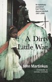 A Dirty Little War (eBook, ePUB)