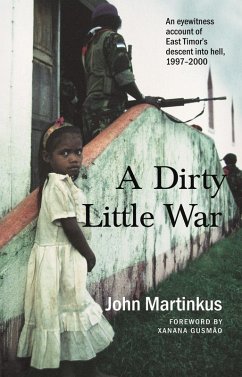 A Dirty Little War (eBook, ePUB) - Martinkus, John