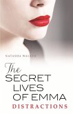 The Secret Lives of Emma: Distractions (eBook, ePUB)