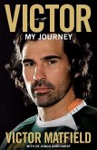 Victor: My Journey (eBook, PDF)