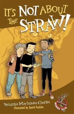 Cover It's Not About the Straw! (eBook, ePUB)