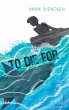 To Die For (eBook, ePUB) - Bild 1