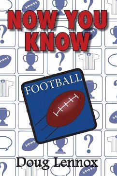 Now You Know Football (eBook, ePUB) - Lennox, Doug