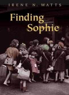 Finding Sophie (eBook, ePUB) - Watts, Irene N.
