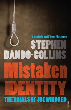 Mistaken Identity: The Trials of Joe Windred (eBook, ePUB) - Dando-Collins, Stephen