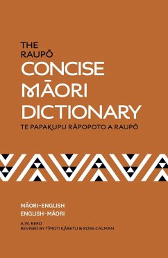 The Raupo Concise Maori Dictionary (eBook, ePUB) - Reed, A. W.