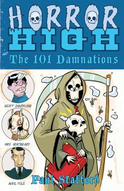 Horror High 1: The 101 Damnations (eBook, ePUB) - Stafford, Paul