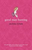 Good Man Hunting (eBook, ePUB)