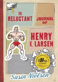 The Reluctant Journal of Henry K. Larsen (eBook, ePUB) - Nielsen, Susin