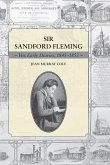 Sir Sandford Fleming (eBook, ePUB)