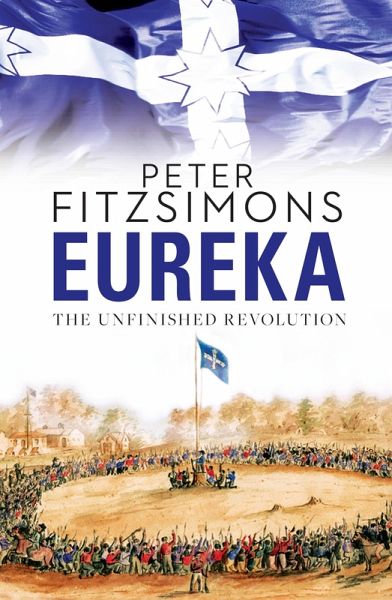 Eureka: The Unfinished Revolution (eBook, ePUB) Eureka: The Unfinished Revolution (eBook, ePUB)