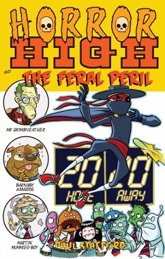 Horror High 4: The Feral Peril (eBook, ePUB) - Stafford, Paul