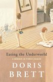 Eating the Underworld (eBook, ePUB)