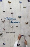 The Politics of Knives (eBook, ePUB)