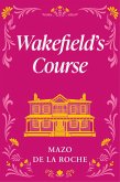 Wakefield's Course (eBook, ePUB) Wakefield's Course (eBook, ePUB)