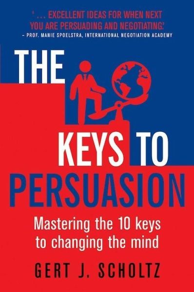 The Keys to Persuasion (eBook, PDF)