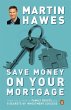 Save Money on Your Mortgage (eBook,... - Bild 1