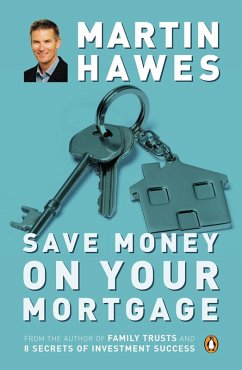 Cover Save Money on Your Mortgage (eBook, ePUB)