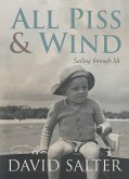 All Piss & Wind (eBook, ePUB)