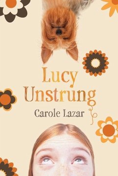 Lucy Unstrung (eBook, ePUB) - Lazar, Carole