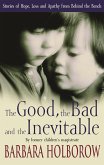 The Good, The Bad & The Inevitable (eBook, ePUB)