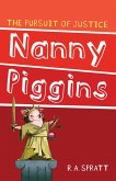 Nanny Piggins and The Pursuit Of Justice 6 (eBook, ePUB)