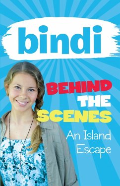 Cover Bindi Behind the Scenes 2: An Island Escape (eBook, ePUB)