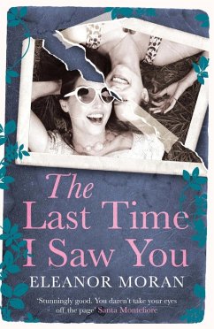 The Last Time I Saw You (eBook, ePUB) - Moran, Eleanor
