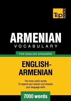 Armenian vocabulary for English speakers - 7000 words (eBook, ePUB) - Taranov, Andrey