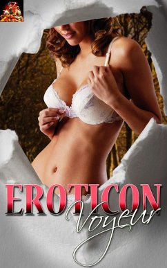Cover Eroticon Voyeur (Forbidden Writings from the Classic Texts, #12) (eBook, ePUB)